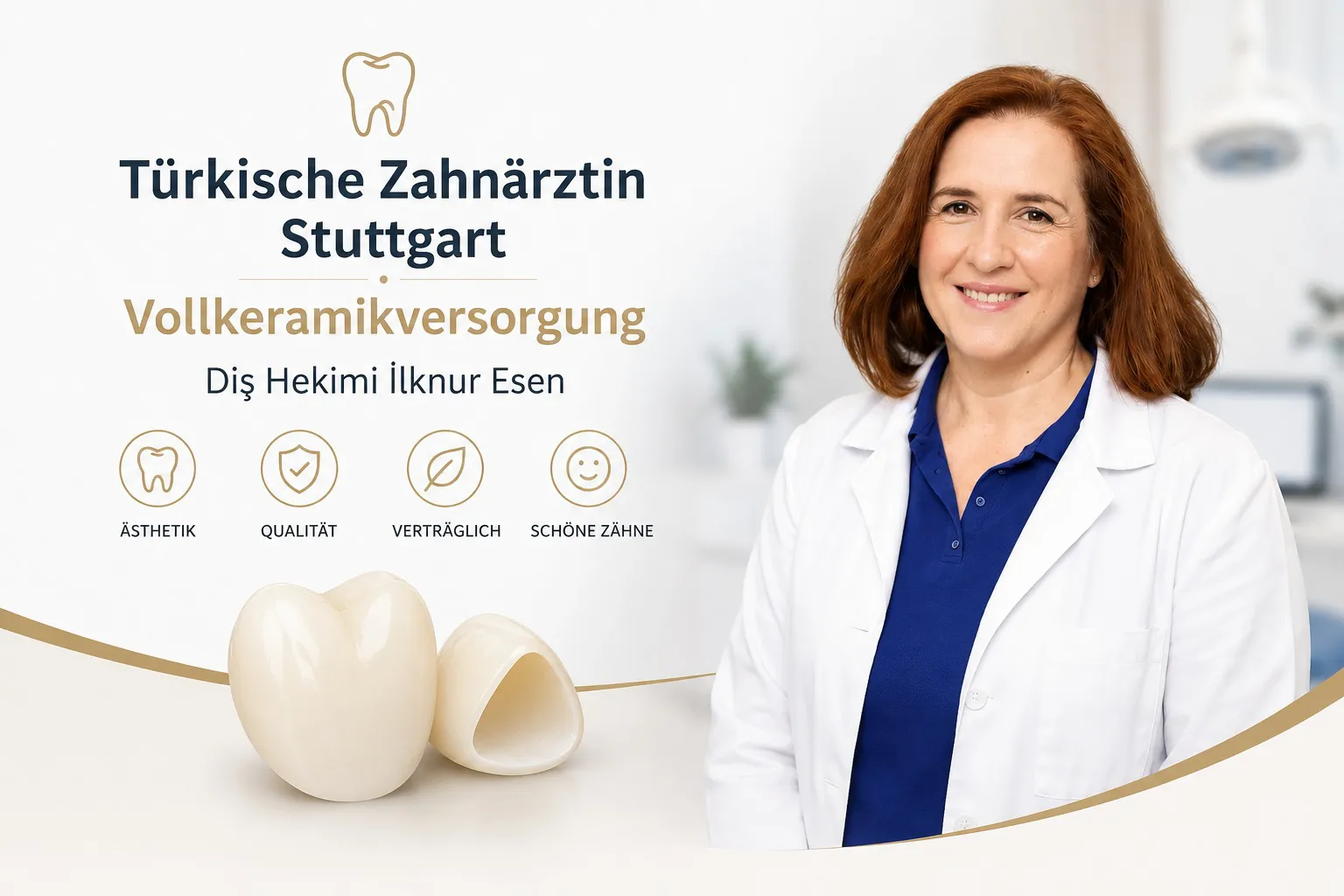 Türkische Zahnarztin Stuttgart Vollkeramikversorgung 